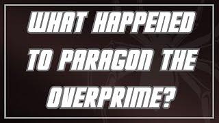 Why The Paragon The Overprime Failed, A Full Analysis