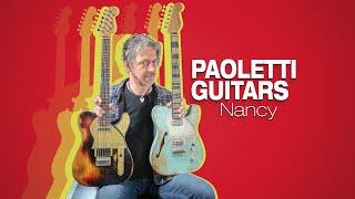 PAOLETTI GUITARS Nancy Loft Lee Malia & Nancy Lounge