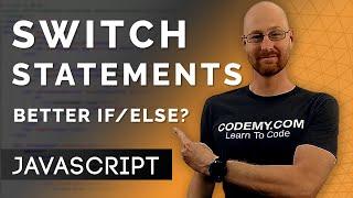 Switch Statements - Javascript Programming 22