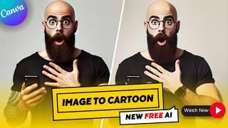 How to Cartoonize an Image Using Canva | New Free AI Cartoon Filter Tutorial 2024