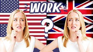 Shocking Differences Between British And American Work Culture!