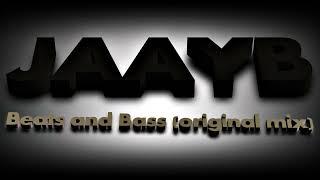 JAAYB - Beats and Bass (ORIGINAL MIX)