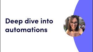 Dive deeper into automations | monday.com webinars