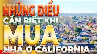 Những điều cần biết khi mua nhà ở california | HKN9 30/9/2023