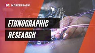 Ethnographic Research - Meaning, Purpose, How to Conduct it, Advantages and Disadvantages (224)