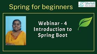 Webinar - 4 | Introduction to Spring Boot