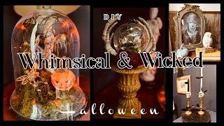 WICKED & WHIMSICAL Thrifted Halloween Diys #thrifting #decoration #vintage #moody