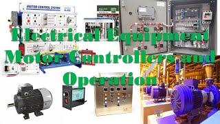 Power Plant | Electrical Equipment Motor Controllers and Operation