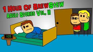 Brewstew - 1 Hour of Adult Stories - Vol. 2