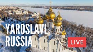 YAROSLAVL, Russia (Founded in 1010) on Saturday Morning. LIVE