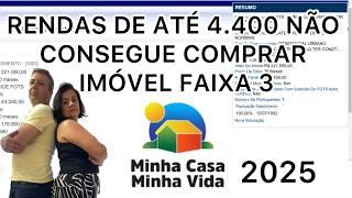 MCMV-RENDA FAIXA 1 e 2 CONSEGUE COMPRAR IMOVÉL FAIXA 3? Minha Casa Minha Vida.