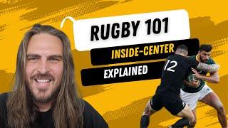 Rugby 101: Rugby positions explained - Inside centre 12