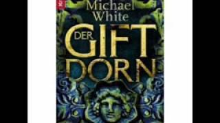 Der Giftdorn von Michael White