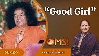 Locking into Divine Gaze and Divine Grace | Mrs Karuna Munshi | OMS Episode - 66/100