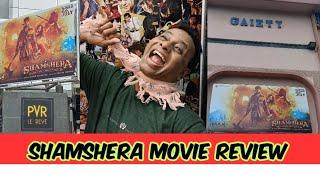 SHAMSHERA  HONEST REVIEW