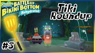 Kelp Forest - Tiki Roundup | Spatula #3 | SpongeBob Battle for Bikini Bottom - Rehydrated