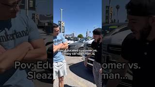 Did he do his research or is he just mean@russflipswhips #carsales #carsalesman #carbuying