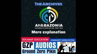 MORE EXPLANATION ON COMMUNITY MOBILIZATION | SOCAMIF EDUCATION | AMBAZONIA LIBERATION