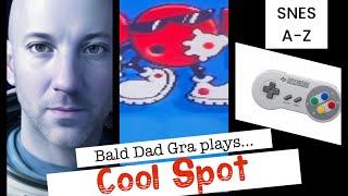 Bald Dad Gra plays…Cool Spot for the SNES/Super Nintendo/Super Famicom. SNES A-Z of games.