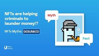 6 Popular NFT Myths Debunked | Idea Usher | Custom App Development Company
