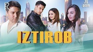 Iztirob (milliy serial) | Изтироб (миллий сериал) 75-qism