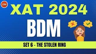 XAT BDM 2024 Solutions | The Stolen Ring  | 2IIM CAT Prep