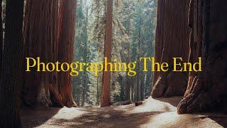 Photographing The End