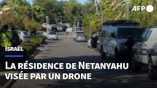 Israël: La résidence de Netanyahu visée par un drone | AFP