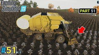 FS23 PART- 51 | Cat Cotton Harvester Round