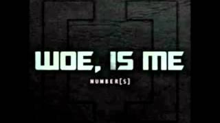 Everyone's Reaction to the New Woe is Me Reissue of "Number[s]"