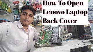 How To Open Lenovo Laptop Back Cover 2024 || How To Open Lenovo Laptop Back Pane 2024 #computer #pc