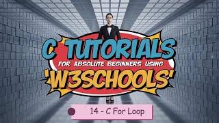 C For Loop - W3Schools C Programming Language Tutorials