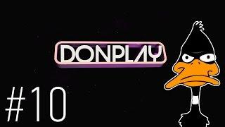 #10 | Intro for DonPlay // by MrKinkee