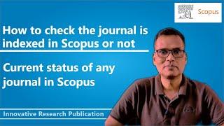 How to check the journal is index in Scopus or not |  Current status of any journal in Scopus