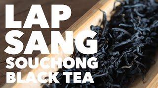 The story of LAPSANG SOUCHONG – The first Black Tea ever made