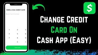 How To Change Credit Card in Cash App !