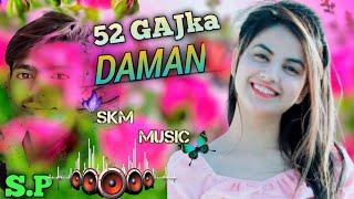 52 GAJ KA DAMAN REMIX | PRANJAL DAHIYA | AMAN JAJI | HARYANAVI NEW SONGS 2023