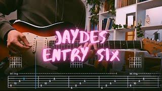 entry six Jaydes Сover / Guitar Tab / Lesson / Tutorial