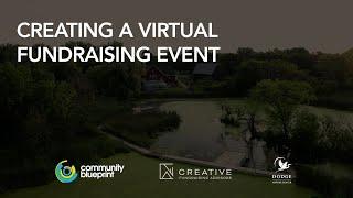 Creating A Virtual Fundraising Event: The Story of Dodge Nature Center | CFA & Community Blueprint