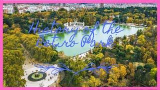 "Unveiling the Enchanting History of Madrid's Retiro Park: From Royal Playground to Public Haven"