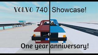 Volvo 740 showcase! ONE YEAR!