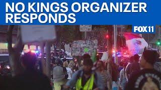 No Kings Los Angeles organizer says cops violent toward peaceful protesters  | FOX 11 LA