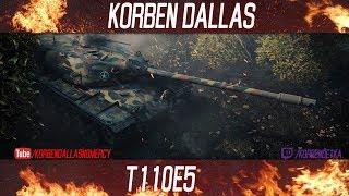 Korben Dallas-T110E5-19 МЕСТО-ГАЙДЫ ПО ТЯЖЕЛЫМ ТАНКАМ