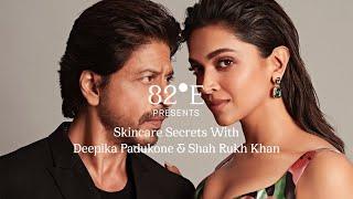 Deepika Padukone & Shah Rukh Khan share Skincare Secrets & Launch Gotu Kola Dew | 82°E