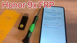 Honor 9x сброс блокировки Гугл STK-LX1 Frp remove