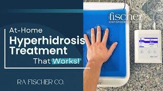At-Home Hyperhidrosis Treatment That Works | The Fischer Device