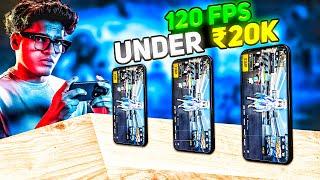 Top 3 Best 120FPS Gaming Phones Under ₹20K for BGMI!  | Best Phone Under 20000