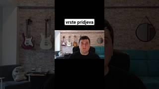 Vrste pridjeva #srpskijezik #pravopis #kakosekaze #kakosepise #danilopetrovic