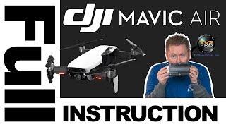 DJI Mavic Air: FULL Instruction Tutorial