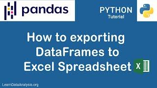 How to export Pandas' DataFrames to Excel | Pandas Tutorial